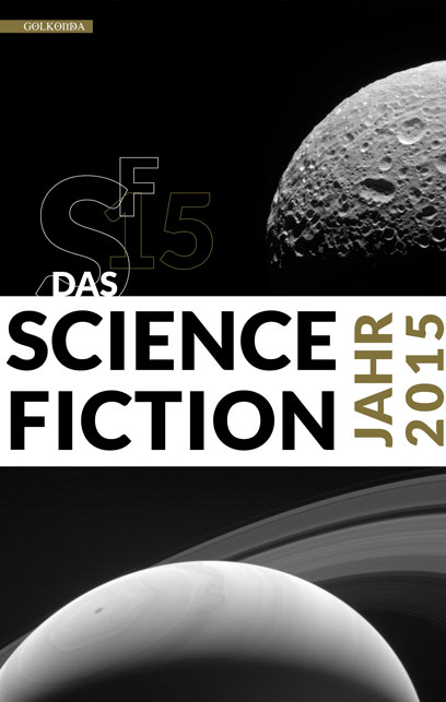 Das Science Fiction Jahrbuch 2015 - Ulrich Wimmeroth