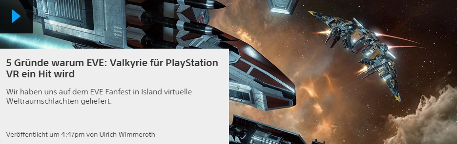 EVE Valkyrie - Ulrich Wimmeroth - 5 Gruende warum EVE Valkyrie fuer die PlayStation ein Hit wird - PlayStation Blog